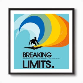 Surf Breaking Limits Square Art Print