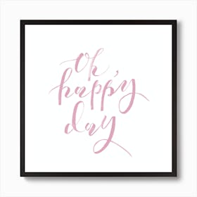 Happy Day Art Print