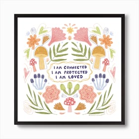 I am connected affirmation print Art Print