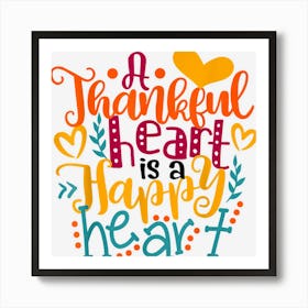 Kids A Thankful Heart And Happy Heart Thanksgiving Top Art Print