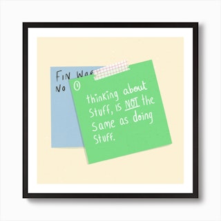 Note To Self Square Art Print