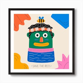 Save The Bees Square Art Print