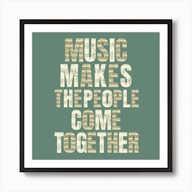 Music Moss Green Art Print