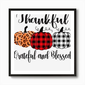 Thankful Grateful Blessed Plaid Leopard Pumpkin Thanksgiving Art Print