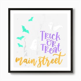 Trick Or Treat Down Main Street Funny Boo Halloween Art Print