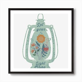 Let Your Light Shine Art Print