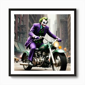 Joker On A Motorcycle 26 Art Print