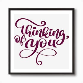Thinking Of You Art Print