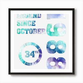 Legend Since October 1988 34 Years Old 66th Birthday Art Print