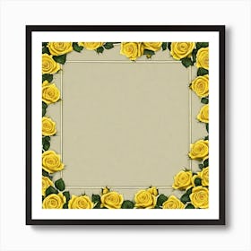 Yellow Roses Frame 21 Art Print