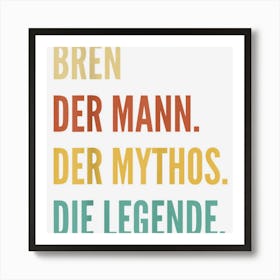 Funny German First Name Design Bren Art Print