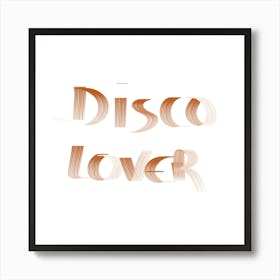 Disco Lover Art Print