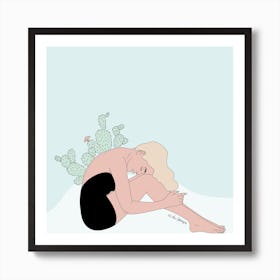 The Hardest Part Of Being Strong Art Print