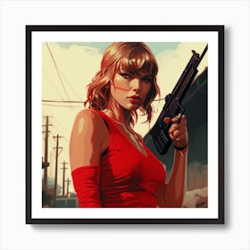 Freddypaps Taylor Swift With A Gun Art Print