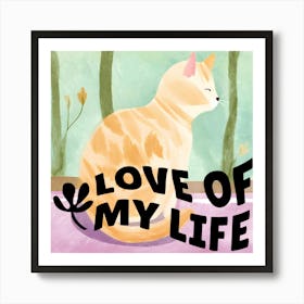 Love Of My Life 1 Art Print