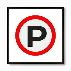 Parking Sign.A fine artistic print that decorates the place.42 Art Print