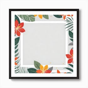 Frame With Tropical Flowers 1 Art Print