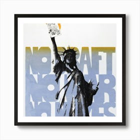 No Craft No War Art Print