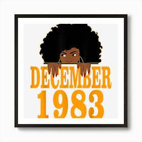 December 1983 39th Birthday 39 Years Old Black Women Girls Art Print