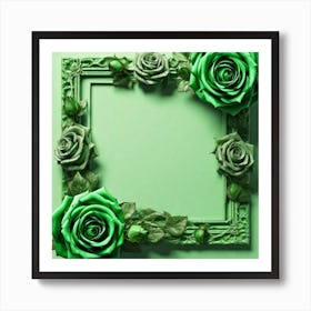 Green Roses Frame 15 Art Print