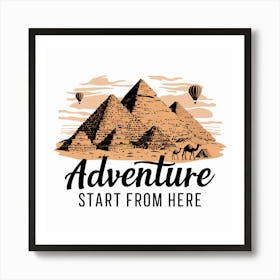 Adventure Start From Here Art Print