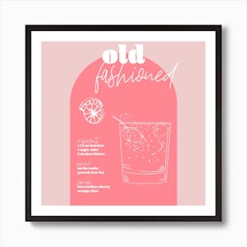 Vintage Retro Inspired Old Fashioned Recipe Pink And Dark Pink Square Art Print