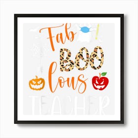 Leopard Fab Boo Lous Teacher Funny Boo Ghost Halloween Art Print