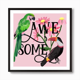 Awesome Birds Square Art Print