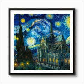 Van Gogh Painted A Starry Night Over A Gothic Castle 2 Art Print