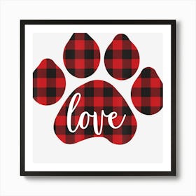 Buffalo Plaid Dog Paw Print Love Art Print