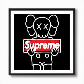 Supremexdrippa Art Print