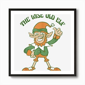 The Wise Old Elf Cute Ugly Christmas Sweater Art Print