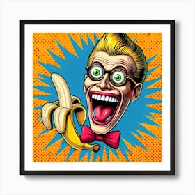 Pop Banana Man Art Print