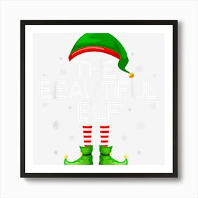 The Beautiful Elf Funny Group Matching Christmas Pajamas Art Print