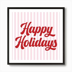 Candy Cane Happy Holidays Art Print Art Print