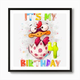 Kids 4th Birthday Chicken Girl Awesome 4 Years Old Girlsns Art Print