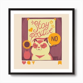 Stay Positive Cat Art Print