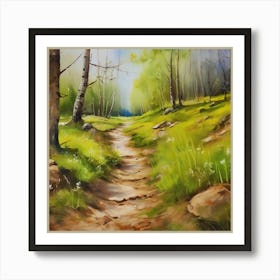 Path In The Woods.A dirt footpath in the forest. Spring season. Wild grasses on both ends of the path. Scattered rocks. Oil colors.11 Art Print