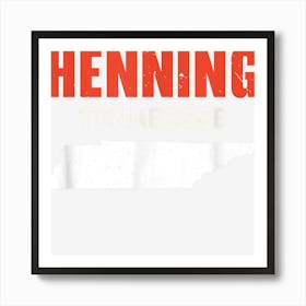 Henning Tennessee Usa State America Travel Tennessean Art Print