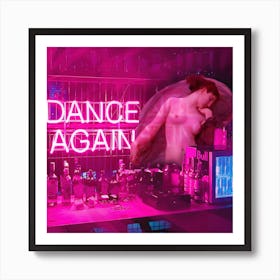 Dance Again Square Art Print