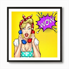 Pop Art Surprised Girl With Two Vintage Phone Receivers and WOW Speech Bubble Art Print