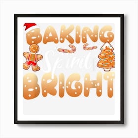 Baking Spirits Bright Christmas Cookies Christmas Holiday Art Print