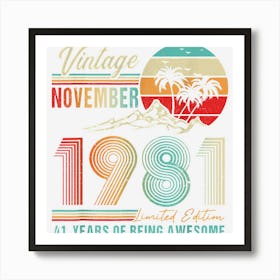 1981 Years Old 1981th Birthday Decoration Vintage November Art Print