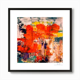 Contemporary art, modern art, mixing colors together, hope, renewal, strength, activity, vitality. American style.53 Art Print