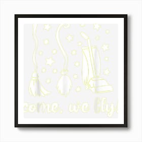 Come We Fly Witches Broom Halloween Art Print