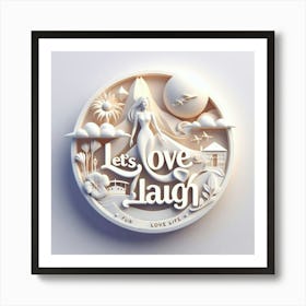 Love Laugh 2 Art Print