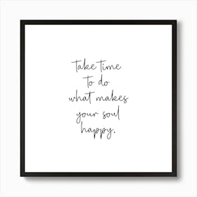 Take Time Art Print