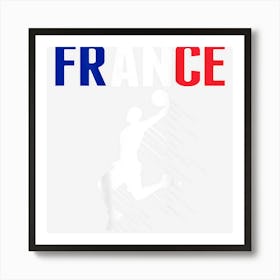 Proud France Basketball Fans Jersey French Flag Baller Team Art Print