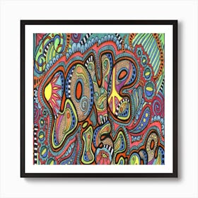 Multicolored Love Is Free Decor Psychedelic Typography Hippie Art Print