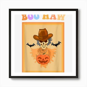 Retro Boohaw Ghost Western Cowboy Spooky Season Halloween Art Print